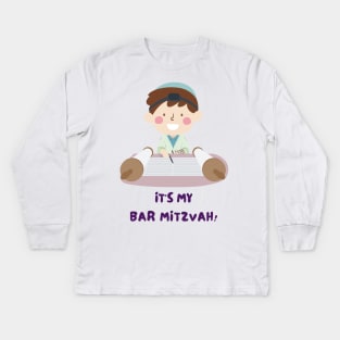 It's My Bar Mitzvah - Funny Yiddish Quotes Kids Long Sleeve T-Shirt